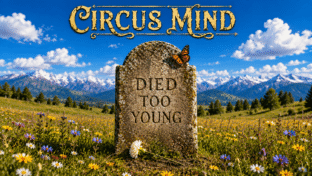 Circus Mind Gives the Departed a Voice on “Died Too Young,” Featuring Scott Metzger